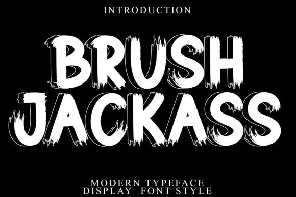 Brush Jackass: A Display Font Built for Campaign Headlines