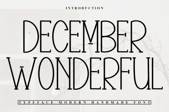 December Wonderful: A Display Font with Editorial Grace