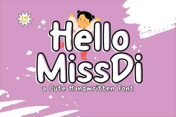 Hello Missdi: A Playful Display Font That Brings Campaigns to Life