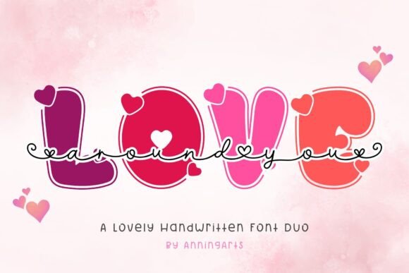 Love Around You Font: A Campaign Designer’s Practical Review