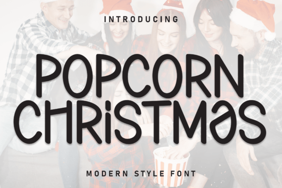 Make Your Holiday Branding Pop with Popcorn Christmas Font