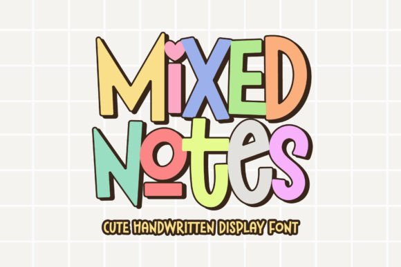 Mixed Notes: A Display Font That Makes Campaign Headlines Pop