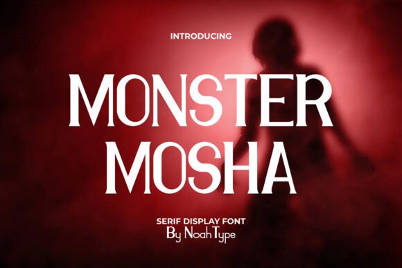 Monster Mosha Font Review: A Serif Display Typeface with Mystery and Modern Edge