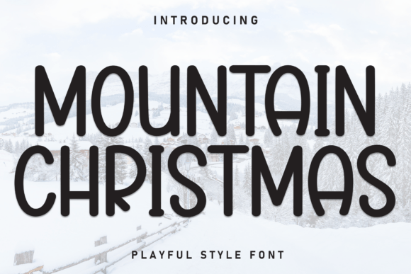Mountain Christmas: A Handwritten Display Font for Cozy Branding