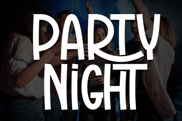 Party Night: A Bold Display Font for Small Business Branding