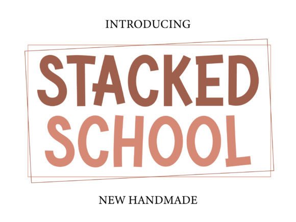 Stacked School: A Display Font for Playful Editorial Design